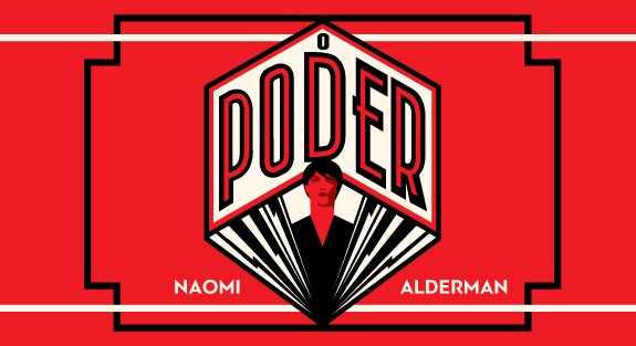 “O Poder”, de Naomi Alderman, reescreve a história sob o domínio feminino