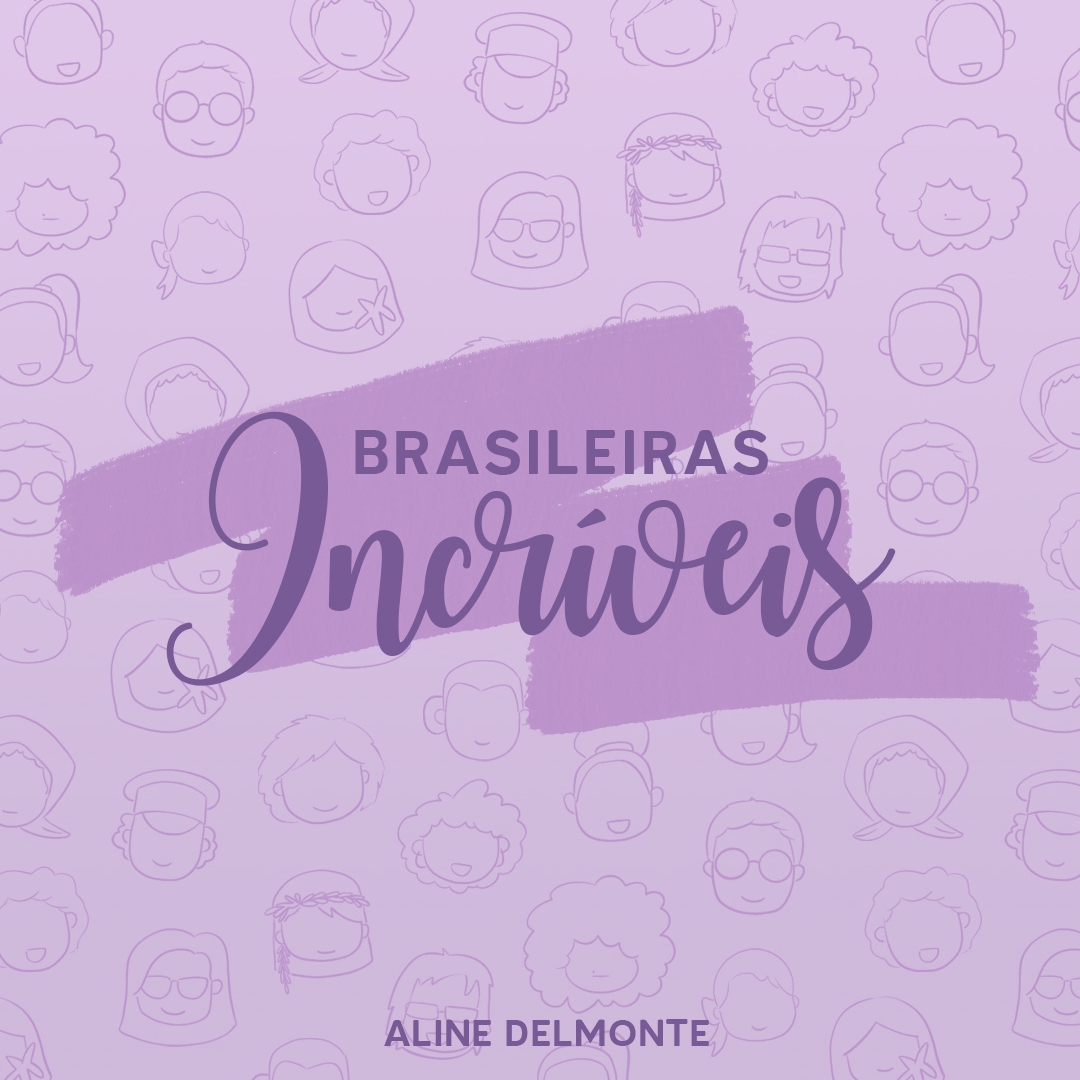 Brasileiras Incríveis - Aline Delmonte  - Artists' Alley