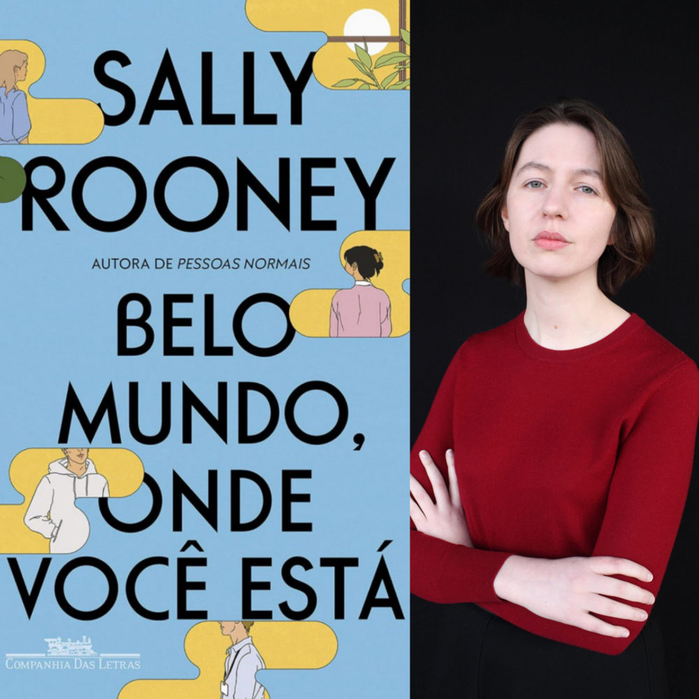 "Belo mundo, onde você está" é o novo livro de Sally Rooney