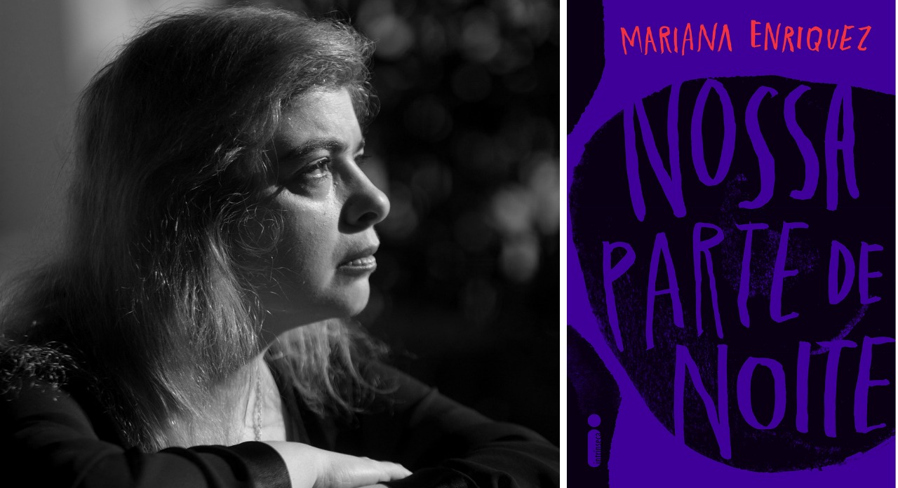 Nossa Parte de Noite, o novo livro de Mariana Enriquez