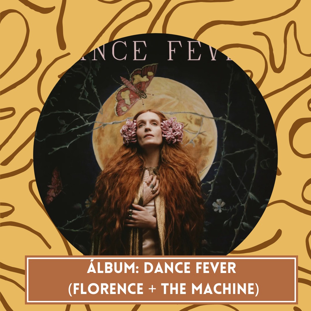 Álbum Dance Fever, Florence + The Machine