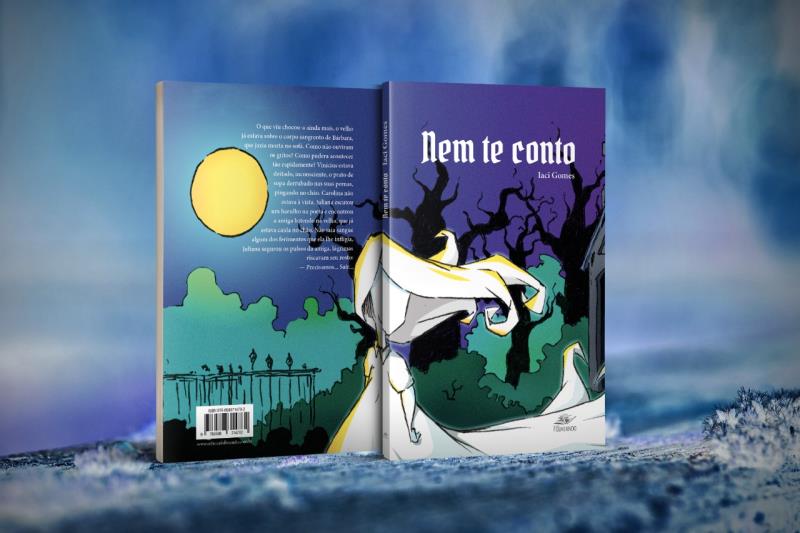 Capa do livro "Nem te Conto", da autora Iaci Gomes. Nela contém ilustrações de árvores e um céu escuro com lua. 