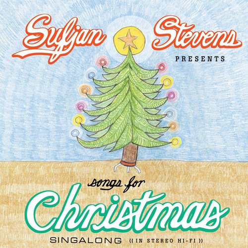 Songs For Christmas – Sufjan Stevens (Álbuns natalinos para escutar no final do ano!)